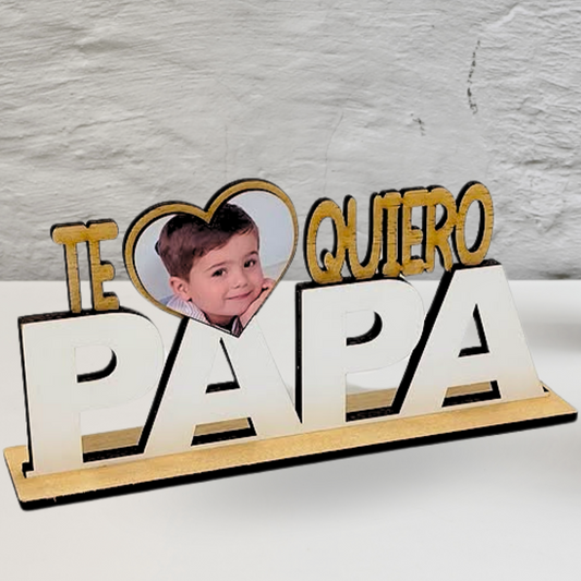 Marco de fotos "TE QUIERO PAPÁ"